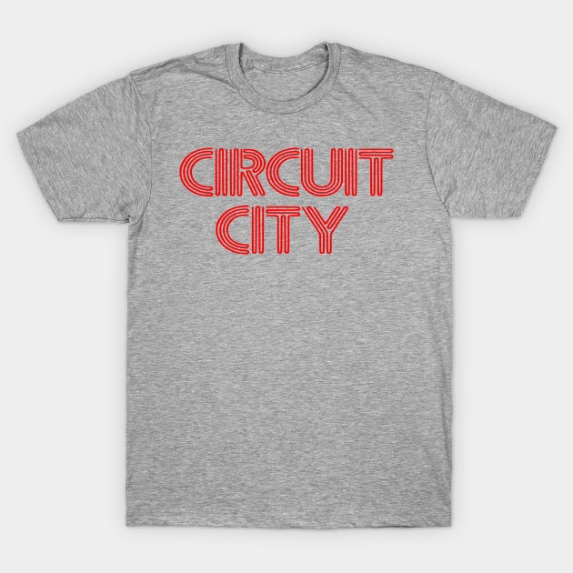 Circuit City (red) T-Shirt by BradyRain